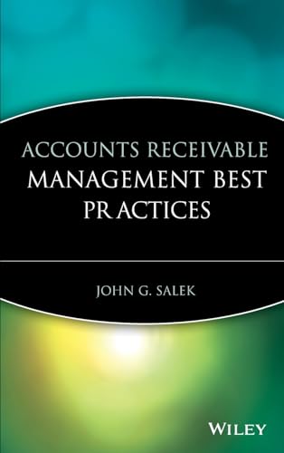 Accounts Receivable Management Best Practices (Wiley Best Practices)